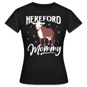 Hereford Mommy - Boeuf Hereford - T-shirt Femme - noir - Devant - AI Model Female 172 dark (172cm)