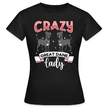 Crazy Great Dane Lady - Deutsche Dogge - Women's T-Shirt - black - Front - AI Model Female 172 dark (172cm)