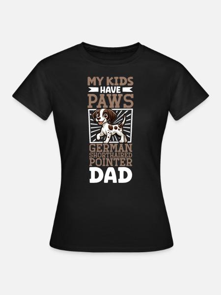 Deutsch Kurzhaar Papa - Frauen T-Shirt - Schwarz