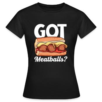 Avez-vous des boulettes de viande ? - Sous-marin aux boulettes de viande - T-shirt Femme - noir - Devant - AI Model Female 172 dark (172cm)