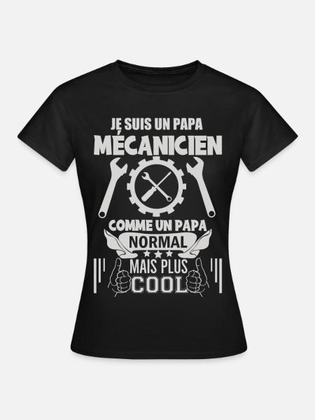 Papa mécanicien - T-shirt Femme - noir