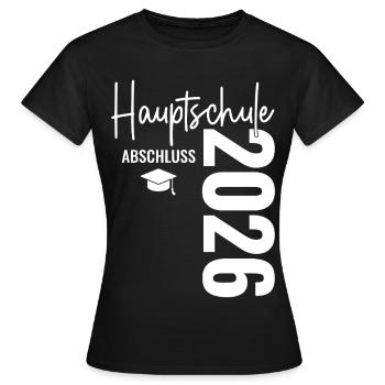 Certificat de la Hauptschule - Hauptschulabschluss 2026 - T-shirt Femme - noir - Devant - AI Model Female 172 dark (172cm)