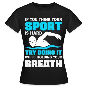 Dictons drôles de nageurs et conception de clubs de natation - T-shirt Femme - noir - Devant - AI Model Female 172 dark (172cm)