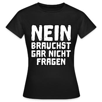 Mach mich nicht an - Sprich mich nicht an - Frauen T-Shirt - Schwarz - Vorne - AI Model Female 172 dark (172cm)