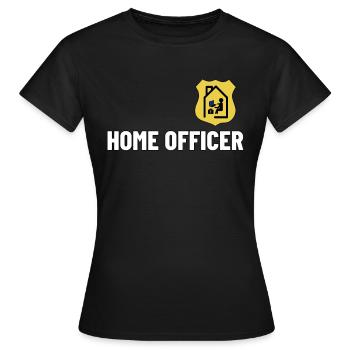 Home Officer - Frauen T-Shirt - Schwarz - Vorne - AI Model Female 172 dark (172cm)