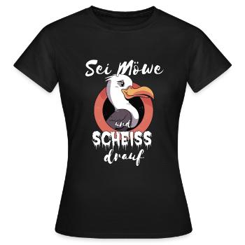 Sylt Möwe Spruch Scheiß drauf - Frauen T-Shirt - Schwarz - Vorne - AI Model Female 172 dark (172cm)