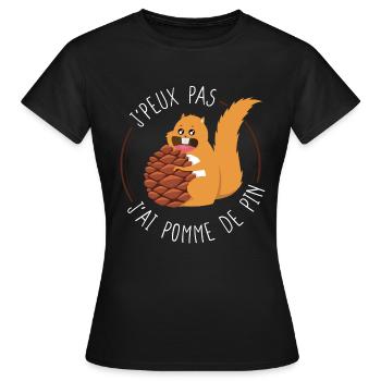 Je Peux Pas J'ai Pomme de Pin - Humour - T-shirt Femme - noir - Devant - AI Model Female 172 dark (172cm)