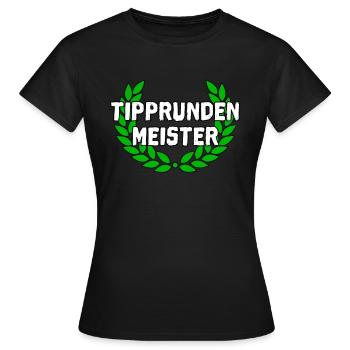 Tipprunde Meister Geschenk für Sieger in Tippspiel - Frauen T-Shirt - Schwarz - Vorne - AI Model Female 172 dark (172cm)