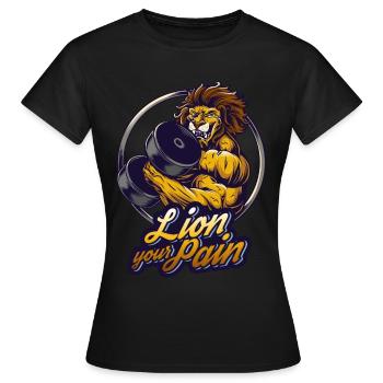 Bodybuilder muscle lion mentir votre douleur en disant - T-shirt Femme - noir - Devant - AI Model Female 172 dark (172cm)