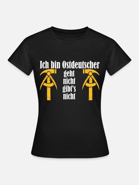 DDR Arbeit Sprüche Kult Geschenkidee - Frauen T-Shirt - Schwarz