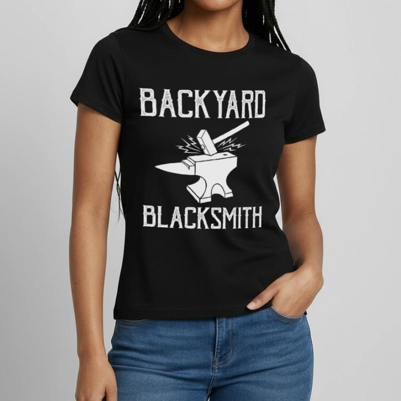 Backyard Blacksmith Ironsmith Women's T-Shirt