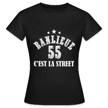 banlieue 55 c'est la street - T-shirt Femme - noir - Devant - AI Model Female 172 dark (172cm)