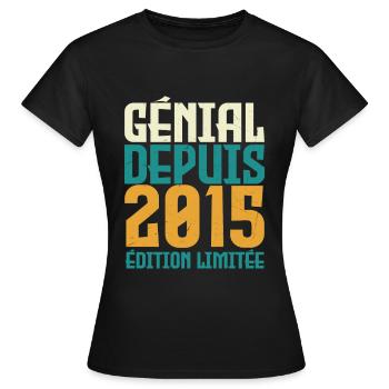 Génial depuis 2015 - T-shirt Femme - noir - Devant - AI Model Female 172 dark (172cm)