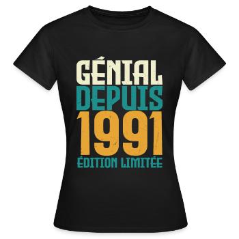 Génial depuis 1991 - T-shirt Femme - noir - Devant - AI Model Female 172 dark (172cm)