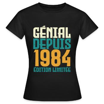 Génial depuis 1984 - T-shirt Femme - noir - Devant - AI Model Female 172 dark (172cm)