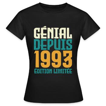 Génial depuis 1993 - T-shirt Femme - noir - Devant - AI Model Female 172 dark (172cm)