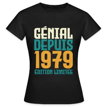 Génial depuis 1979 - T-shirt Femme - noir - Devant - AI Model Female 172 dark (172cm)
