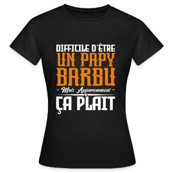 papy barbu, citations barbe, Idée cadeau papy - T-shirt Femme - noir - Devant - AI Model Female 172 dark (172cm)