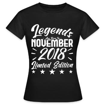 Legends are born in NOVEMBER 2018 anniversary gift - T-shirt Femme - noir - Devant - AI Model Female 172 dark (172cm)