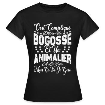 c'est compliqué d'être un Bogosse et un Animalier. - T-shirt Femme - noir - Devant - AI Model Female 172 dark (172cm)