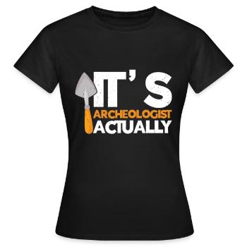 Archéologie - T-shirt Femme - noir - Devant - AI Model Female 172 dark (172cm)