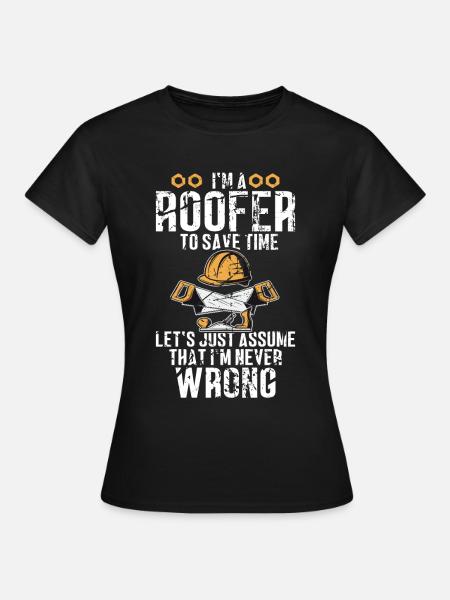 Dachdecker -Dachhäuser Reparaturen - Frauen T-Shirt - Schwarz