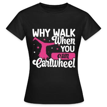 Wagenrad -Gymnast Stürzen - Frauen T-Shirt - Schwarz - Vorne - AI Model Female 172 dark (172cm)