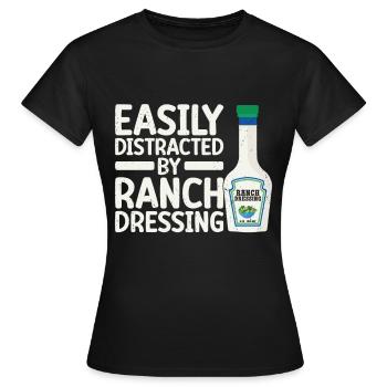 Ranch -Dressing -Ranch -Salatdressing - Frauen T-Shirt - Schwarz - Vorne - AI Model Female 172 dark (172cm)