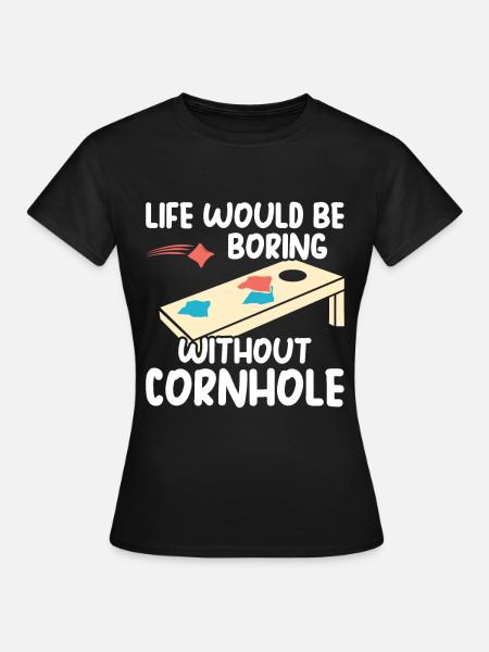 Cornhole - Frauen T-Shirt - Schwarz