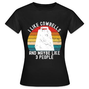 Kuhglocke Mehr Cowbell-Vintager - Frauen T-Shirt - Schwarz - Vorne - AI Model Female 172 dark (172cm)