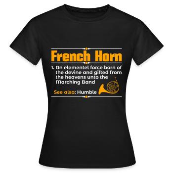 Französischer Horn -Spieler Hornist Messing Musik - Frauen T-Shirt - Schwarz - Vorne - AI Model Female 172 dark (172cm)