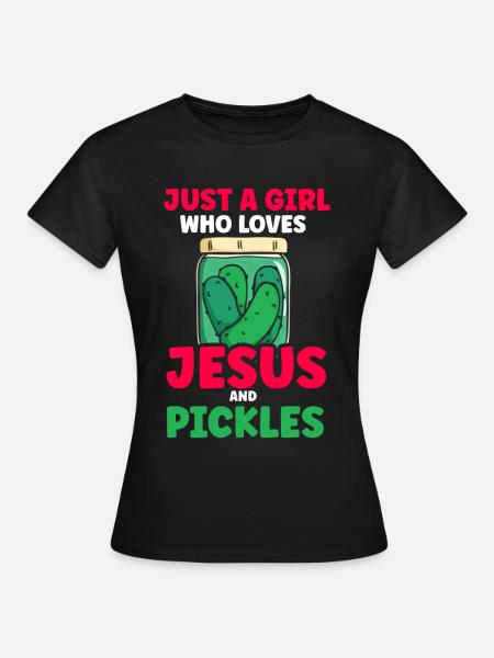 Pickles & Jesus Pickle Gemüseanbau - Frauen T-Shirt - Schwarz