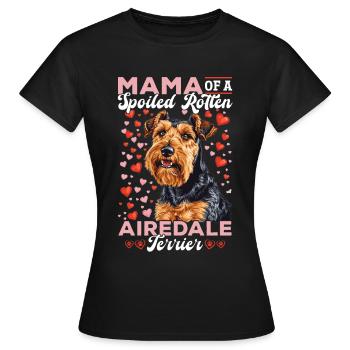 Maman chienne d’un terrier Airedale pourri gâté - T-shirt Femme - noir - Devant - AI Model Female 172 dark (172cm)