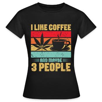 Weed, Café, Cannabis, Stoner, Caféine, Ganja - T-shirt Femme - noir - Devant - AI Model Female 172 dark (172cm)