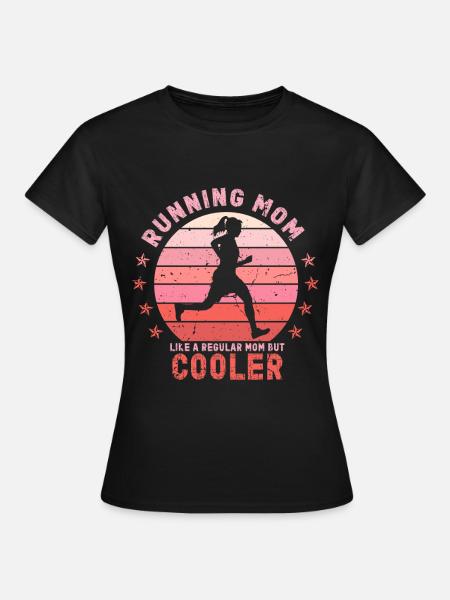 Running Mom Marathon Runner Jogging - T-shirt Femme - noir