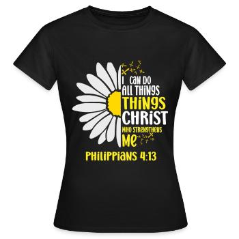 Je peux tout faire à travers la fleur de marguerite du Christ - T-shirt Femme - noir - Devant - AI Model Female 172 dark (172cm)