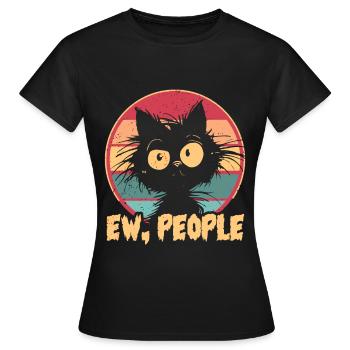 Ew People Cat Lustige Vintage Anti -soziale - Frauen T-Shirt - Schwarz - Vorne - AI Model Female 172 dark (172cm)