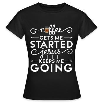 Le café me fait avancer, Jésus me fait avancer - T-shirt Femme - noir - Devant - AI Model Female 172 dark (172cm)