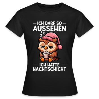 J’ai le droit d’avoir l’air d’avoir un hibou de nuit - T-shirt Femme - noir - Devant - AI Model Female 172 dark (172cm)