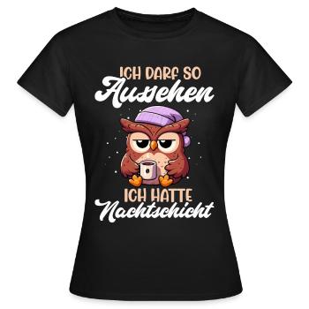 J’ai le droit d’avoir l’air d’avoir un hibou de nuit - T-shirt Femme - noir - Devant - AI Model Female 172 dark (172cm)