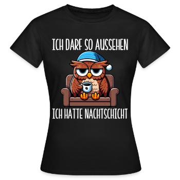 J’ai le droit d’avoir l’air d’avoir un hibou de nuit - T-shirt Femme - noir - Devant - AI Model Female 172 dark (172cm)