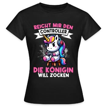 Reicht mir den Controller die Königin will zocken - Frauen T-Shirt - Schwarz - Vorne - AI Model Female 172 dark (172cm)