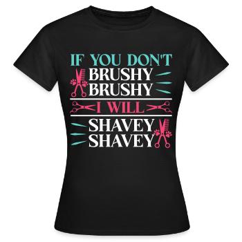 Hundegruamwelpen Haustier -Pflege -Job Salon - Frauen T-Shirt - Schwarz - Vorne - AI Model Female 172 dark (172cm)
