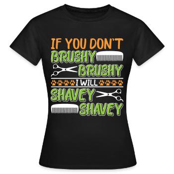 Hundegruamwelpen Haustier -Pflege -Job Salon - Frauen T-Shirt - Schwarz - Vorne - AI Model Female 172 dark (172cm)