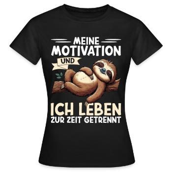 Ma motivation et moi vivons actuellement séparément - T-shirt Femme - noir - Devant - AI Model Female 172 dark (172cm)