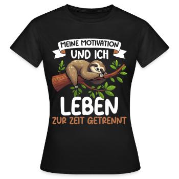 Ma motivation et moi vivons actuellement séparément - T-shirt Femme - noir - Devant - AI Model Female 172 dark (172cm)