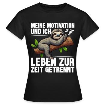 Ma motivation et moi vivons actuellement séparément - T-shirt Femme - noir - Devant - AI Model Female 172 dark (172cm)