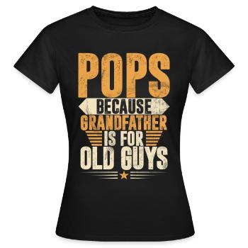 Grand-père Grand-père Pops Grand-parent - T-shirt Femme - noir - Devant - AI Model Female 172 dark (172cm)