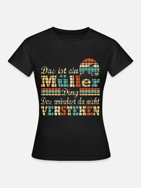 Name Müller - Frauen T-Shirt - Schwarz