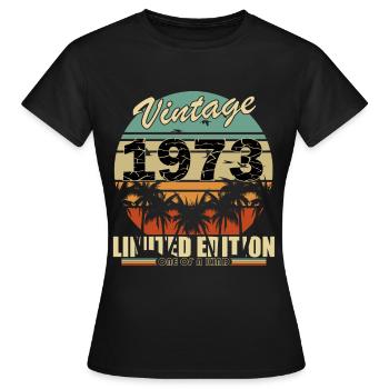 1973 Anniversaire 1973 Né en 1973 Né en 1973 - T-shirt Femme - noir - Devant - AI Model Female 172 dark (172cm)
